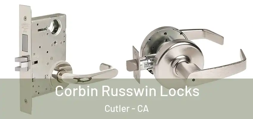  Corbin Russwin Locks Cutler - CA